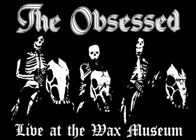The Obsessed - Live At The Wax Museum CD A5 Digi 1903011029