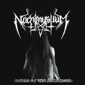 Nachtmystium - Reign Of The Malicious CD 1809130451