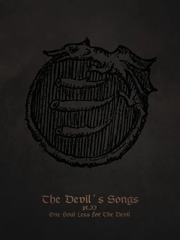 Cintecele Diavolui - The Devil’s Songs Part II - One Soul Less For The Devil CD A5 Digi 2002030215