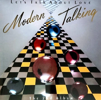 Виниловая пластинка Modern Talking – Let's Talk About Love - The 2nd Album 2021 (movlp2658, 180 Gm.) Movl/EU Mint (art.239599)