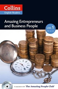 Amazing People Club Amazing Entrepreneurs & Business People with Mp3 CD Level 1