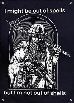 Баннер «I might be out of spells - but I`m not out of shells» 600х900 мм