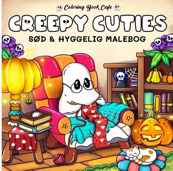 Книга-розмальовка Legind Malebog: Creepy Cuties  Cozy Coloring Coloring Book Cafe (9788775379972)