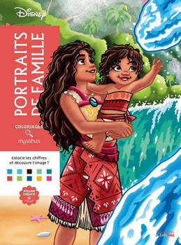 Раскраска Disney Hachette по номерам Portraits de famille