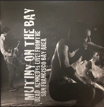 Dead Kennedys - Mutiny On The Bay (2 платівки, Перевидання)