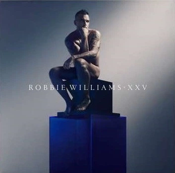 Robbie Williams - XXV (2 пластинки, Альбом)