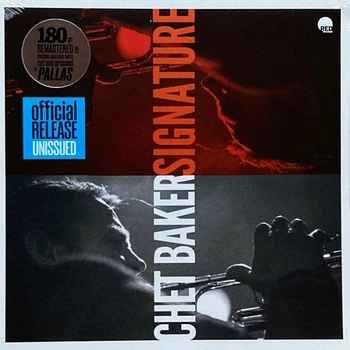 Chet Baker - Signature (180 грамм, Лимитированое, Пронумерованный)
