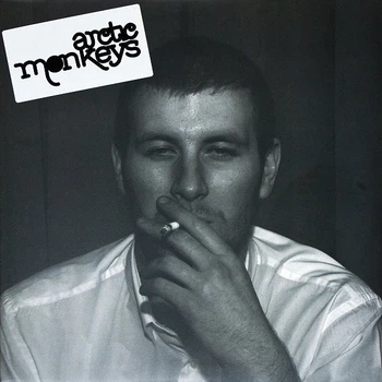 Arctic Monkeys - Whatever People Say I Am, That's What I'm Not (Альбом)