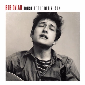 Bob Dylan - House Of The Risin' Sun (Сборник)