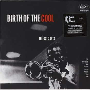 Miles Davis - Birth Of The Cool (180 грамм, Сборник, Переиздание, Моно)