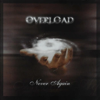 Overload - Never Again CD 1709240112