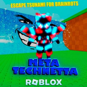 Брейнрот Мета Технетта (Meta Technetta) Brainrot - Roblox (Escape Tsunami For Brainrots)