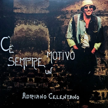 Adriano Celentano - C'è Sempre Un Motivo (Альбом, Биопластик, Ремастеринг)