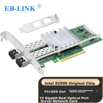 Сетевая карта EB-LINK Intel 82599 Chip PCI-E X8 10G с двумя портами оптоволоконной связи и многомодовым оптическим модулем SFP+ для серверов X520-SR2