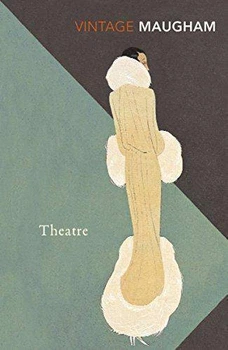 Theatre. Somerset W. Maugham