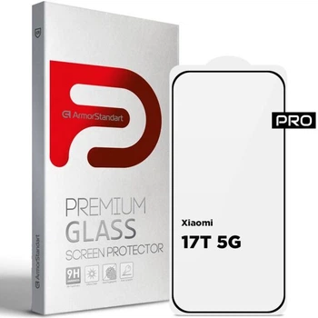 Защитное стекло ArmorStandart Pro 5D для Xiaomi 17T - Black