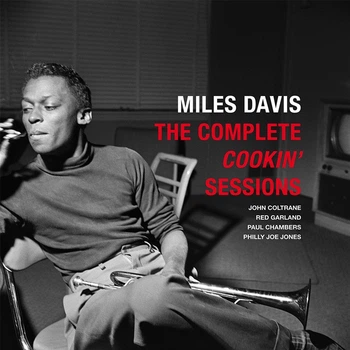 Виниловая пластинка Miles Davis – The Complete Cookin' Sessions