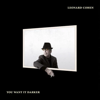 Вінілова платівка Leonard Cohen - You Want It Darker