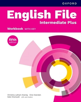 Книга English File 5E Intermediate Plus Workbook with Key