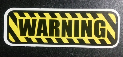Стикер этикетка наклейка самоклейка Warning (9,5см х 3см)
