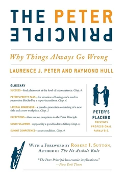 The Peter Principle - Принцип Питера: почему всё идёт не так - Лоренс Дж. Питер (англ.язык)