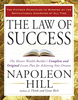 The Law of Success - Закон успеха: План достижения мечты - Наполеон Хилл Napolean Hill (англ.язык)