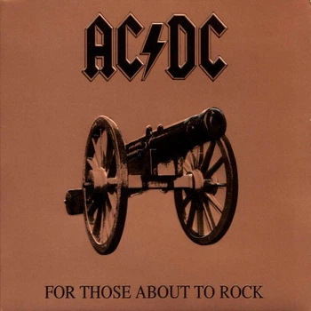 Виниловая пластинка Ac/Dc - For Those About to Rock, Rock