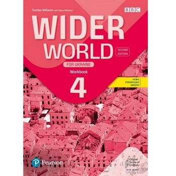 Підручник Wider World for Ukraine 2nd edition 4 (workbook)