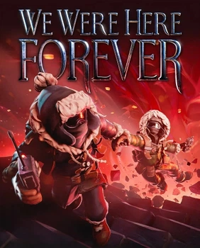 Гра We Were Here Forever для ПК (Ключ активації Steam)