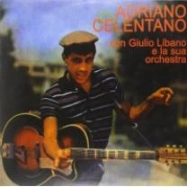 Виниловая пластинка Adriano Celentano – Con Giulio Libano E La Sua Orchestra 1960/2012 (vnl 12215 Lp, 180 Gr.) EU Mint (art.214671)