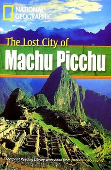 The Lost City of Machu Picchu