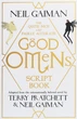 The Quite Nice and Fairly Accurate Good Omens Script Book-Ніл Ґейман-(978-1-4722-6128-1) - изображение 1