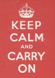 Keep Calm and Carry On. Good Advice for Hard Times - изображение 2