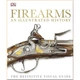 DK Firearms An Illustrated History. Dorling Kindersley. ISBN:9781409347972 - зображення 1
