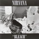 NIRVANA – Bleach (LP, U.S.A.) - изображение 1