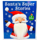 Книга на английском языке Santa's Super Stories: 8 Christmas Book Collection от автора Little Tiger Press и издательства Little Tiger Press из Великобритании - изображение 1