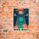 Дерев'яний Постер Who wait А5 - зображення 1