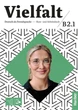 Vielfalt B2/1 Kurs- und Arbeitsbuch plus interaktive Version - Dr. Dagmar Giersberg, Arwen Schnack, Urs Luger, Dr. Oliver Bayerlein, Linda Fromme, Franz Specht - 978-3-19-201037-8 - изображение 2