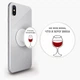 Попсокет (Popsockets) держатель для смартфона Не моя вина, что я хочу вина (8754-1783-WT) Белый - изображение 1