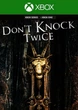 Ключ активации Don't Knock Twice для Xbox One/Series - изображение 1