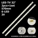 LED підсвітка TV 32" inch 6-led 3V 570mm 32M3080 60 32PHF5664 T3 4708-K320WD-A3113N11 K320WDD 2pcs=1set - изображение 1