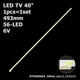 LED підсвітка TV 40" inch 56-led 493mm 2012SGS40 LJ64-03501A STS400A64-56led LJ64-03514A LJ07-01001A 1pcs=1set - изображение 1