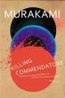 Killing Commendatore - Haruki Murakami - 9781784707330 - изображение 1