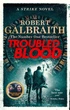 Cormoran Strike 5: Troubled Blood - Robert Galbraith - 9780751579956 - зображення 1