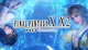 Гра Final Fantasy X/X-2 HD Remaster для ПК (Ключ активації Steam) - зображення 1