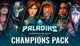 Дополнение Paladins - Champions Pack для ПК (Ключ активации Steam) - изображение 1