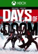 Ключ активации Days of Doom для Xbox One/Series S/X - изображение 1