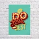 Постер «Do your best» - зображення 2