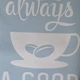 Вінілова наклейка Happy Pocket на скло Coffee is always a good idea (Кава завжди гарна ідея) 30х70см матова Білий (HP-024S-010M) - зображення 4