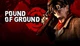 Игра Pound of Ground для ПК (Ключ активации Steam) - изображение 1